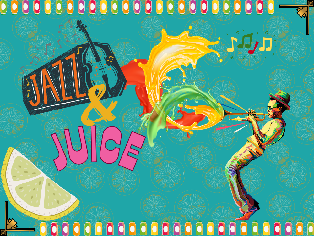 Jazz and Juice